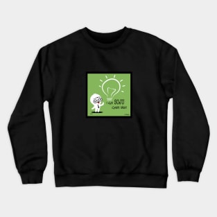 I Got Soju Great Idea! Crewneck Sweatshirt